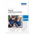Manual Material Processing - Basic and Specialist Training 