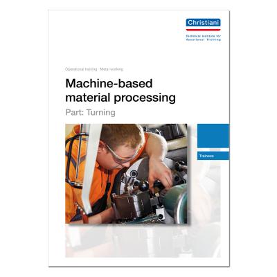 Machine-based Material Processing - Part: Turning (5 Pieces)