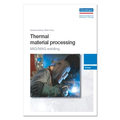 Thermal Material Processing - Part: MIG/MAG Welding (5 Pieces)